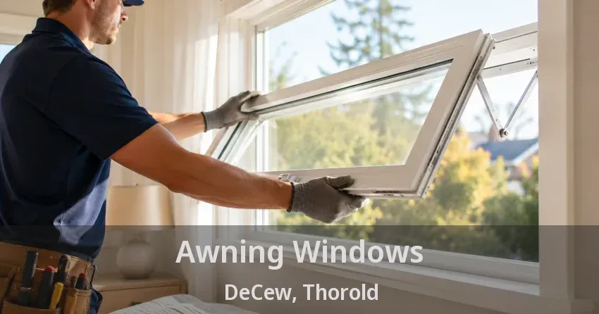 Awning Windows DeCew, Thorold - ON