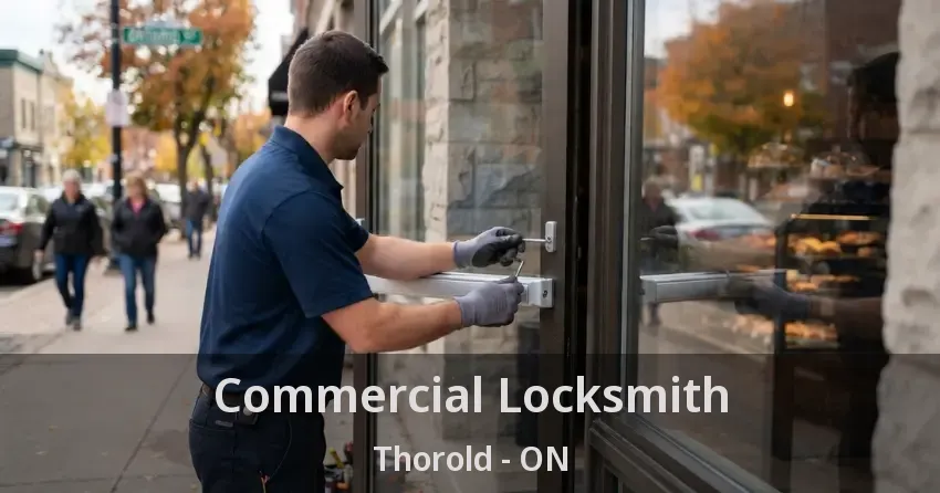 Commercial Locksmith Thorold - ON
