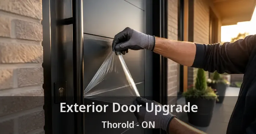 Exterior Door Upgrade Thorold - ON